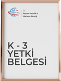 Çetinkaya Nakliyat K-3 yetki belgesi